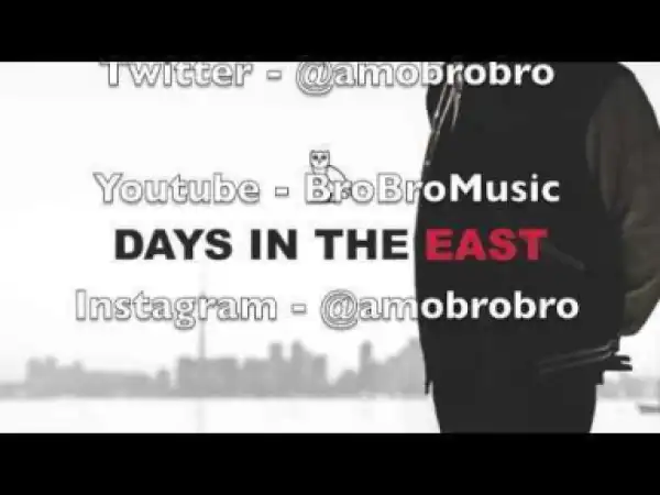 Instrumental: Drake - Days In The East